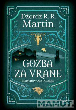 GOZBA ZA VRANE Ilustrovano izdanje 