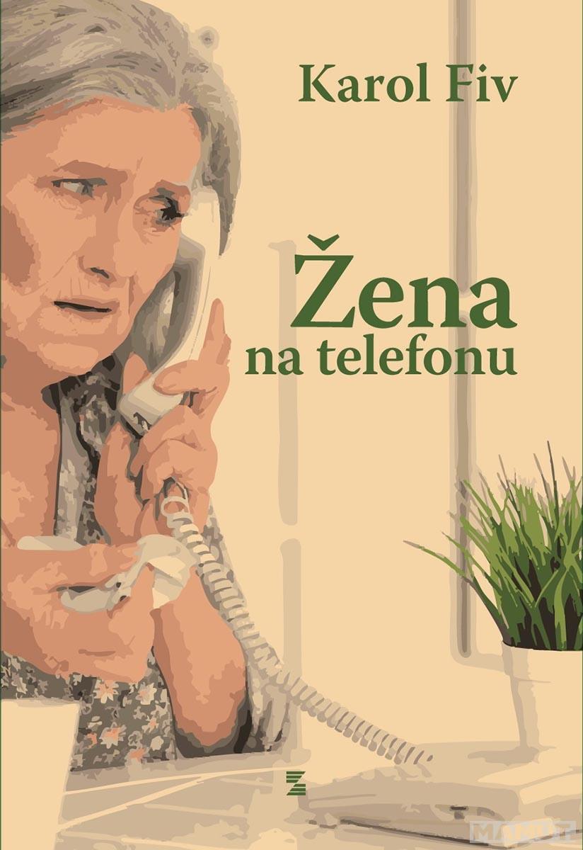 ŽENA NA TELEFONU 