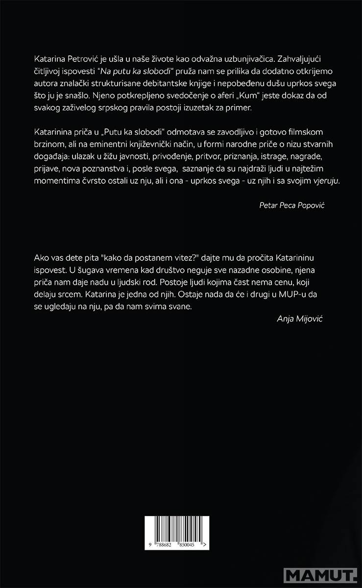 NA PUTU KA SLOBODI 