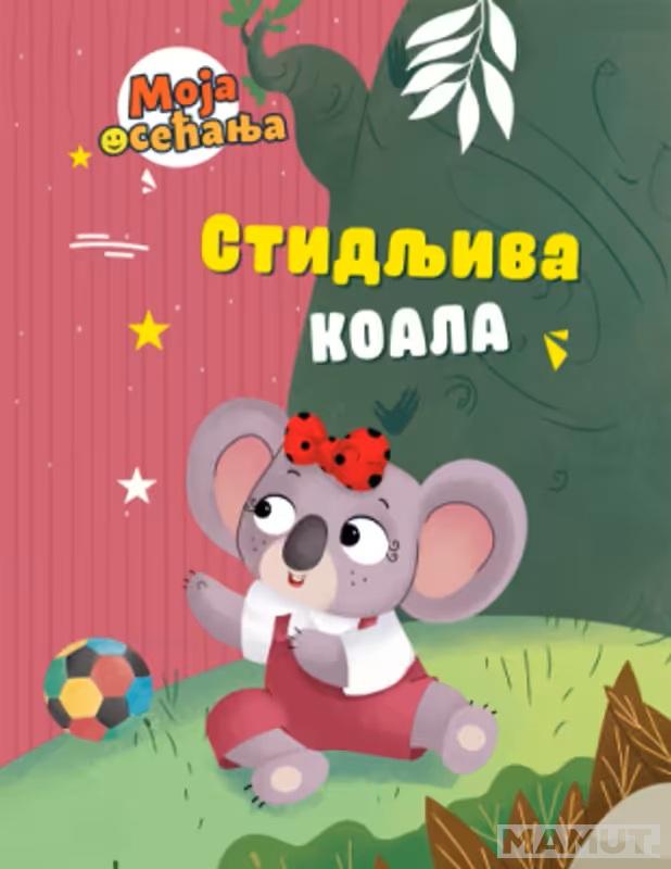 Moja osećanja STIDLJIVA KOALA 