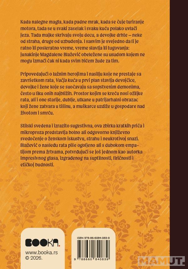 VUČJA KUĆA I DRUGE PROZE 