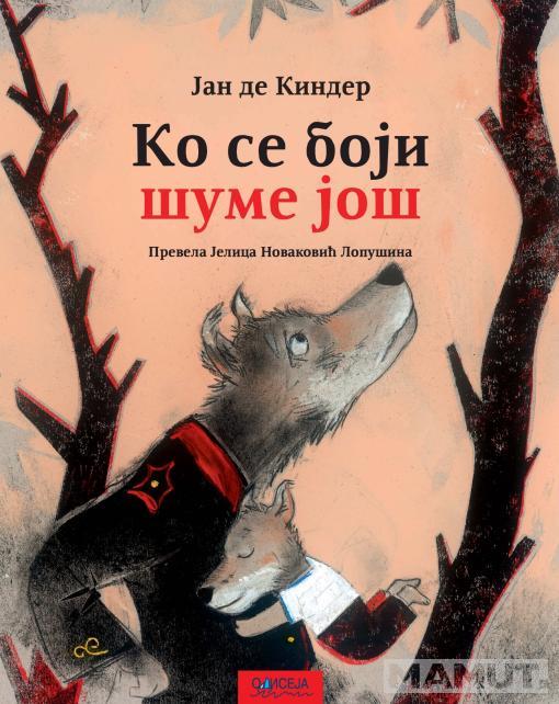 KO SE BOJI ŠUME JOŠ 