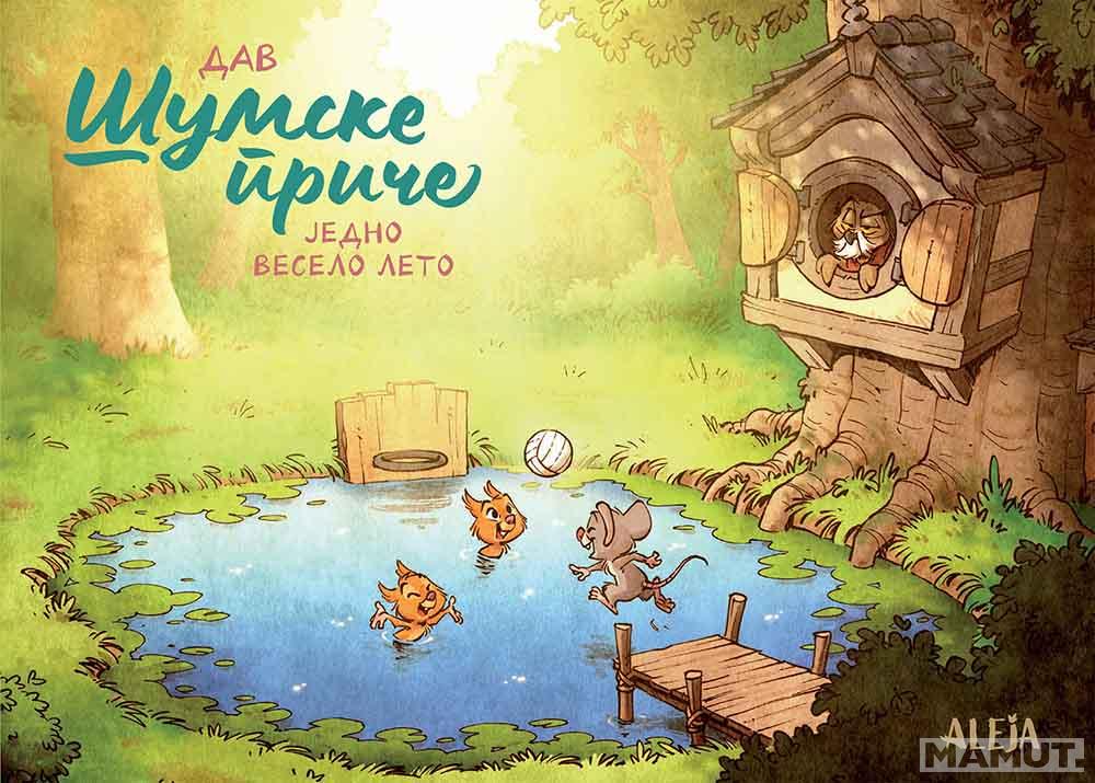 ŠUMSKE PRIČE - Jedno veselo leto 