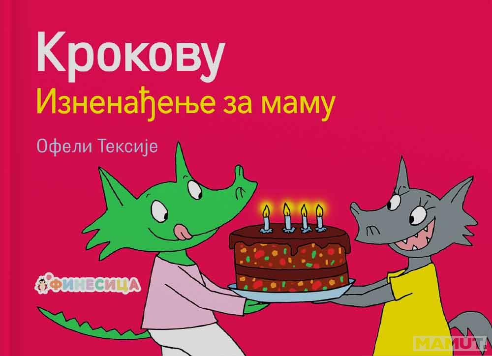 KROKOVU IZNENAĐENJE ZA MAMU 