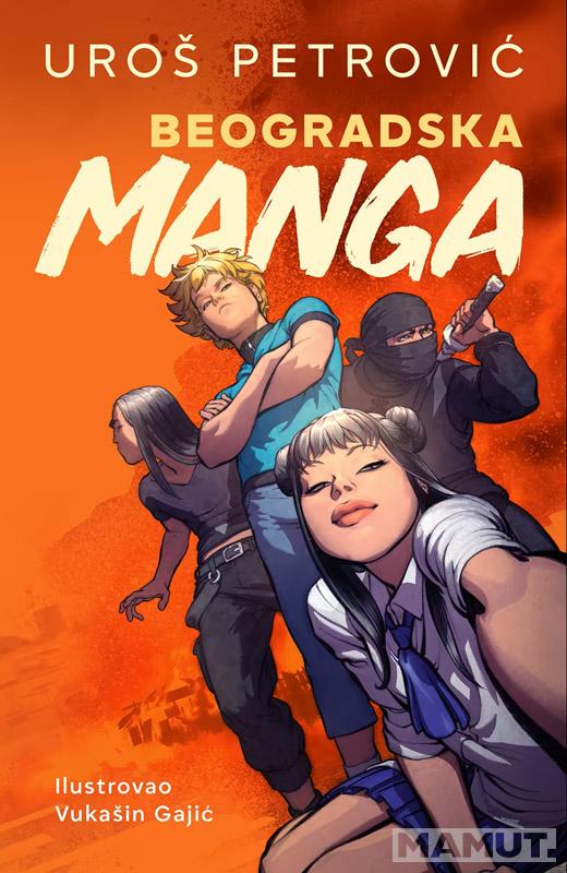 BEOGRADSKA MANGA 