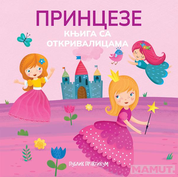 KNJIGA SA OTKRIVALICAMA - PRINCEZE 