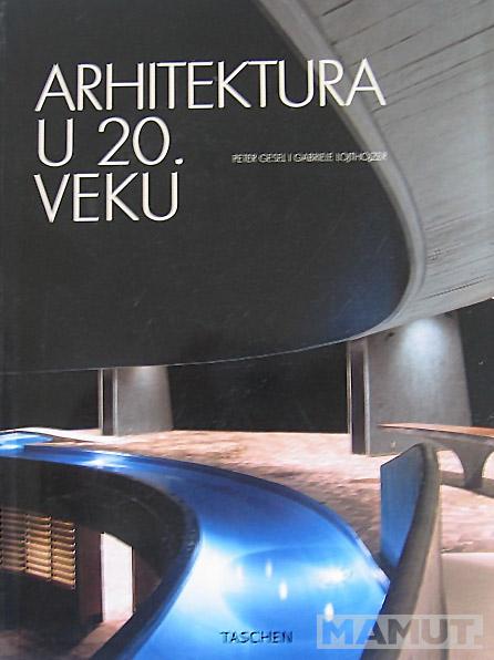 ARHITEKTURA U 20 VEKU 