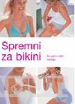 SPREMNI ZA BIKINI 