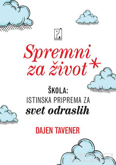 Spremni za život: škola: istinska priprema za svet odraslih 